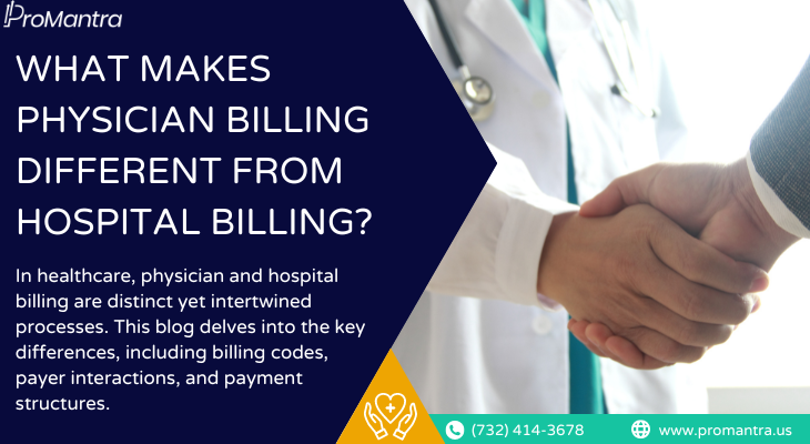 Physician Vs. Hospital Billing