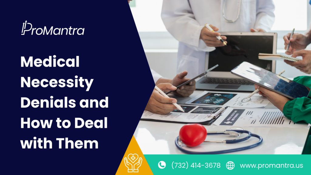 Dealing With Medical Necessity Denials